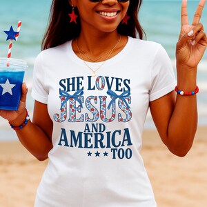 4th of July Jesus PNG - She Loves Jesus and America Too - Coquette Bow Patriotic Sublimation