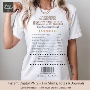 Jesús lo pagó todo PNG: Recibo de fe, descarga digital para POD, diseño cristiano de sublimación, gráfico de camiseta religiosa, cita bíblica PNG