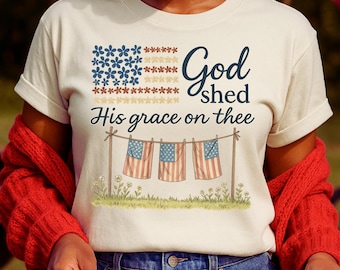 God Shed His Grace PNG - Vintage 4th of July Christian Sublimation - Floral USA Flag Faith Design