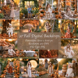 May include: A collection of 30 fall digital backdrops featuring children in autumn settings with pumpkins, foliage, and rustic props. The text reads 30 Fall Digital Backdrops, Dimensions: 8000 x 8000 px, Resolution: 300 DPI, File Type: JPG.