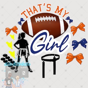 Mujeres en fútbol de bandera png,Esa es mi chica fútbol de bandera png, diseño de mamá de fútbol de bandera, diseño de fútbol de bandera personalizable, Día del juego png