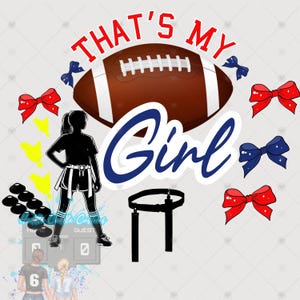 Mujeres en fútbol de bandera png,Esa es mi chica fútbol de bandera png, diseño de mamá de fútbol de bandera, diseño de fútbol de bandera personalizable, Día del juego png