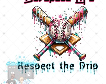 May include: Baseball bats crossed with a baseball in the center. The bats and baseball are covered in pink and blue icing and sprinkles. The text "Baseball Life" is at the top of the image and "Respect the Drip" is at the bottom.
