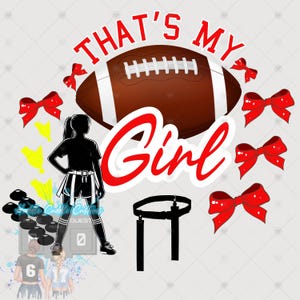 Mujeres en fútbol de bandera png,Esa es mi chica fútbol de bandera png, diseño de mamá de fútbol de bandera, diseño de fútbol de bandera personalizable, Día del juego png