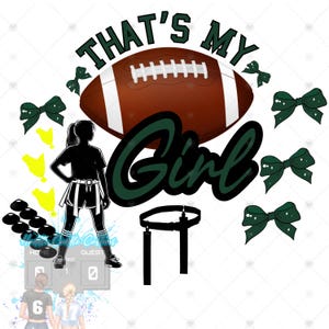 Mujeres en fútbol de bandera png,Esa es mi chica fútbol de bandera png, diseño de mamá de fútbol de bandera, diseño de fútbol de bandera personalizable, Día del juego png