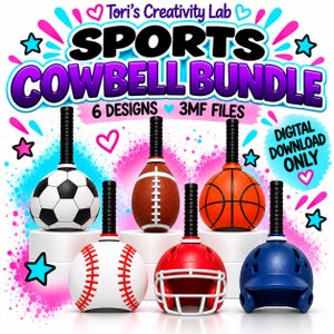 May include: A digital download bundle of six sports-themed cowbell designs featuring a soccer ball, football, basketball, baseball, football helmet, and batting helmet. The graphic includes the text Tori's Creativity Lab, SPORTS COWBELL BUNDLE, 6 DESIGNS, 3MF FILES, and DIGITAL DOWNLOAD ONLY with pink and blue accents.