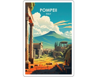 Europäische Stadtansicht Kiss-Cut Aufkleber - strapazierfähiges Vinyl mit glänzender Oberfläche - Pompeji, Italien