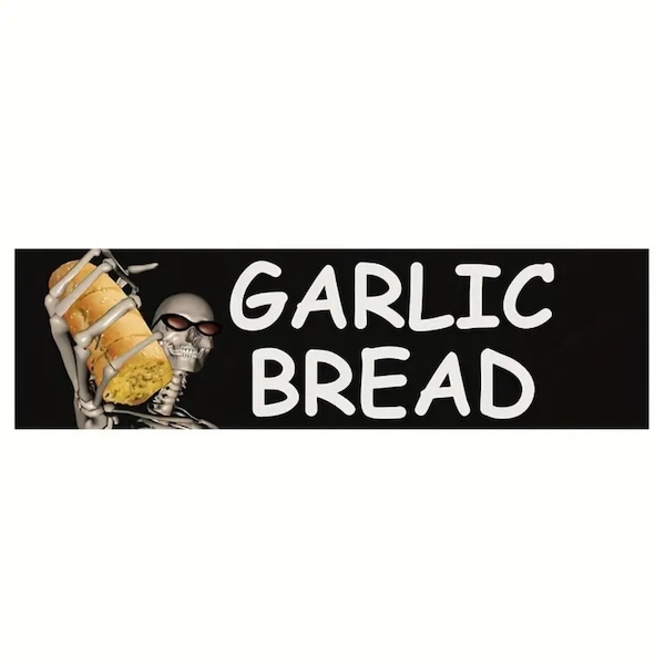 GARLIC BREAD vinyl decal sticker