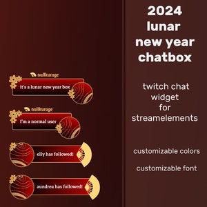 May include: A red and gold Twitch chatbox widget for the 2024 Lunar New Year. The widget features a red background with gold accents and a stylized floral design. The text "2024 Lunar New Year Chatbox" is displayed in a gold font. The widget is customizable with different colors and fonts.