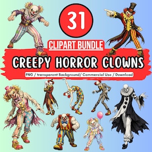May include: A digital clipart bundle featuring 31 creepy horror clown illustrations. The clowns are depicted in various poses and costumes, with a red banner that reads "CREEPY HORROR CLOWNS". The image includes the text "CLIPART BUNDLE" and the number "31" in a red circle.