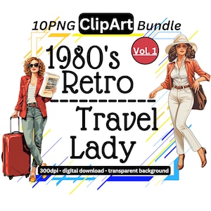 Könnte beinhalten: Ein digitales Clipart-Paket mit 10 Retro-Reise-Damen-Illustrationen im Stil der 1980er Jahre. Die Illustrationen sind im PNG-Format und haben einen transparenten Hintergrund. Das Paket trägt den Titel "1980's Retro Travel Lady Vol. 1".