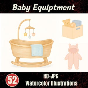 Pode incluir: Ilustração em aquarela de equipamentos para bebês, incluindo um berço de balanço de madeira, uma caixa com um ursinho de pelúcia e brinquedos e um macacão rosa. A imagem inclui o texto "Baby Equipment" e "Watercolor Illustrations".
