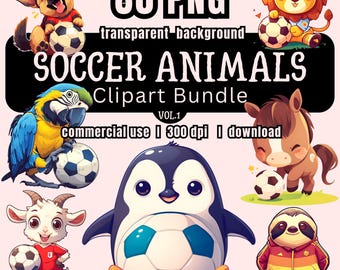 80 Soccer Animals Clipart - Soccer Animals Clip Arts - PNG Graphics - Digital Soccer Animal Stickers - DIY Hobby - Commercial - Download