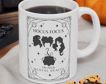 Hocus Focus Mental Health Mug | Funny Halloween Gift
