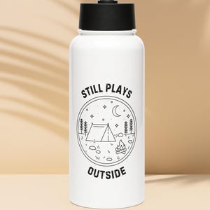 Play Outside Nature Outdoor Camping Water Bottle