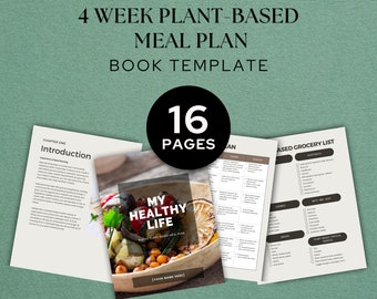 4 Week Plant-Based Meal Plan - Editable Book Template, Recipe E-Book Template, Meal Plan Template, Digital Template, E-Book Template