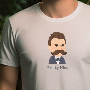 Nietzsche, Nietzsche Shirt, Philosophy Shirt, Philosophy, Philosophy T-Shirt, Fun Philosophy Shirt, Intellectual, Shirt for Philosophers