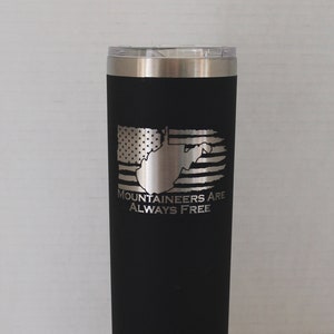 West Virginia 20oz Skinny Stainless Steel Tumbler - Mountaineers Are Always Free - Black