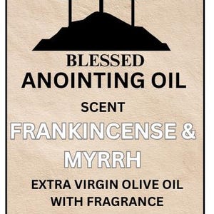 Blessed Anointing Oil - Frankincense & Myrrh