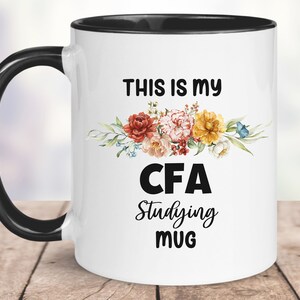 CFA mug, CFA exam, finance student gift, CFA candidate gift, gift for coworker, gift for friend, graduation gift, ceramic coffee mug
