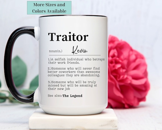 Funny farewell coworker gift,coworker leaving job gift,Goodbye gift for leaving colleague,funny traitor gift mug,farewell coffee cup gift