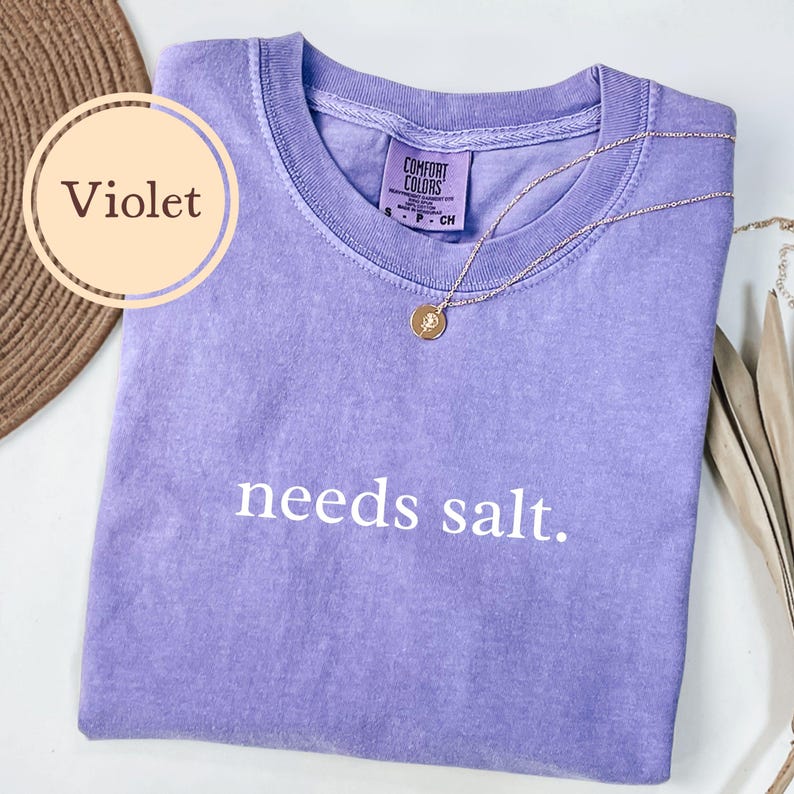 Cooking Shirt, Comfort Colors® Needs Salt, Baking Gifts, Funny Baker Tshirt, Food T Shirt, Gift For Chef afbeelding 8