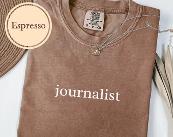 Journalist Shirt, Comfort Colors® Gift For Writer, Author Tshirt, Funny Novelist T Shirt, Writing