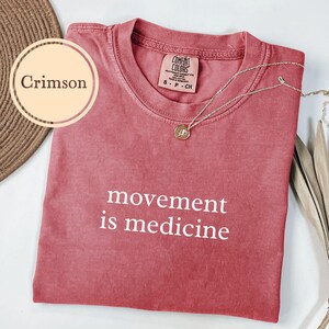Physiotherapist Shirt, Comfort Colors® Movement Is Medicine, Physical Therapist Gift, Therapy Tshirt, PT Graduation T Shirt, Assistant image 7