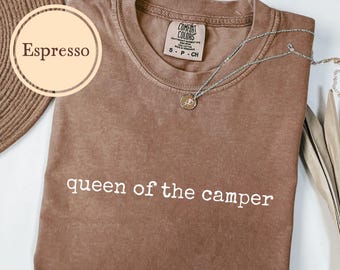 Camping Shirt, Comfort Colors, Queen of the Camper Tshirt, RV T Shirt, Family Travel Gift, Hiking, Van Camper, Road Trip