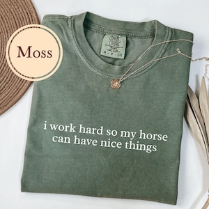 Horse Shirt, Comfort Colors® Gift For Horse Lover, Funny Horse Girl Tshirt, Horse Mom T Shirt, Horse Trainer, Horse Riding, Horse Rider