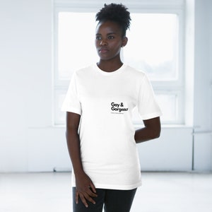 Gay and Gorgeous | Funny LGBTQ+ T-Shirt | Unique Gay Pride Tee