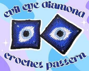 May include: Two crocheted evil eye squares in blue, white, and black. The squares are against a colorful background with the text "evil eye diamond crochet pattern".
