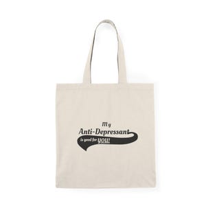 Mon sac fourre-tout antidépresseur, sac de courses écologique, sac à main en toile, cadeau de sensibilisation à la santé mentale