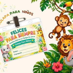 JW Solapa Para Niños, Asamblea Felices Para Siempre 2026, JW Kids Badge, 2026 Eternal Happiness Convention Name Tag, Adorable Animals Jungle