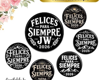 JW 2026 Felices Para Siempre、永遠の幸福 1.5 インチ ラウンド ボタン ピン、Asamblea Internacional、代表 JW ギフト、国際大会