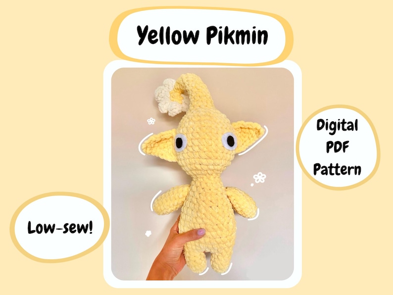 May include: A handmade yellow Pikmin plushie with large ears, white eyes, and a flower on its head. The text "Yellow Pikmin" and "Digital PDF Pattern" are displayed. The phrase "Low-sew!" is also visible.
