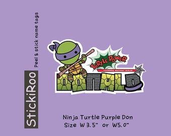 Cute Daycare Labels - Cute Dishwasher Safe Labels - Cute Waterproof Labels - Cute Kids Name Labels - Name Tag - Ninja Turtles -  Purple Don