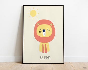 Be Kind illustration Poster, Baby nursery decor. Lion Nursery Print, Wall Art, Trendy Wall Art, Kid's, Baby Wall Art, Printable Home Deco