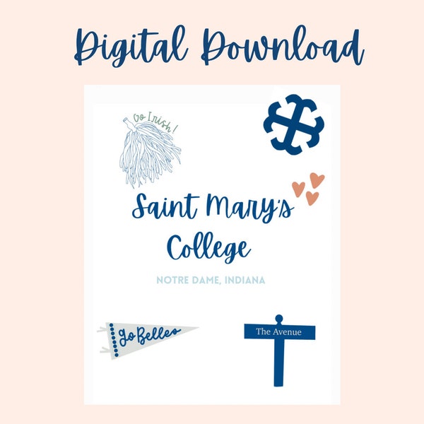 Saint Mary’s College Digital Download