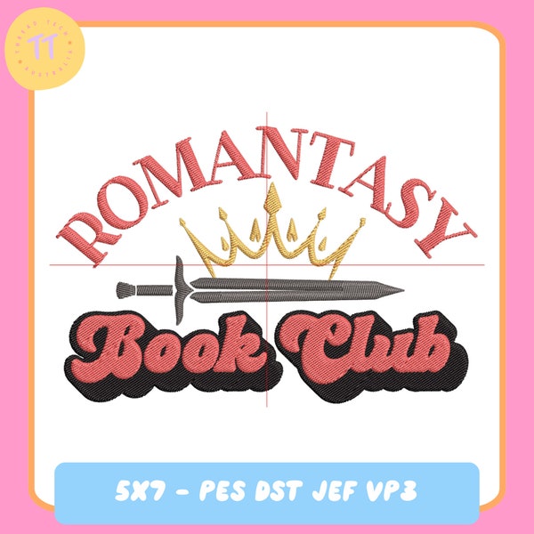 Romantasy Book Club | Machine Embroidery Design File | 5x7 | PES DST JEF VP3 | Trendy Design | Bookish Designs | Embroidery |