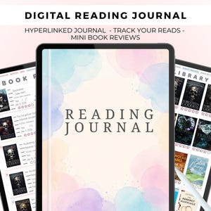 May include: A digital reading journal displayed on three tablet screens. The central screen features a watercolor cover with the text READING JOURNAL. The side screens show book review lists and a library grid with book covers and star ratings.