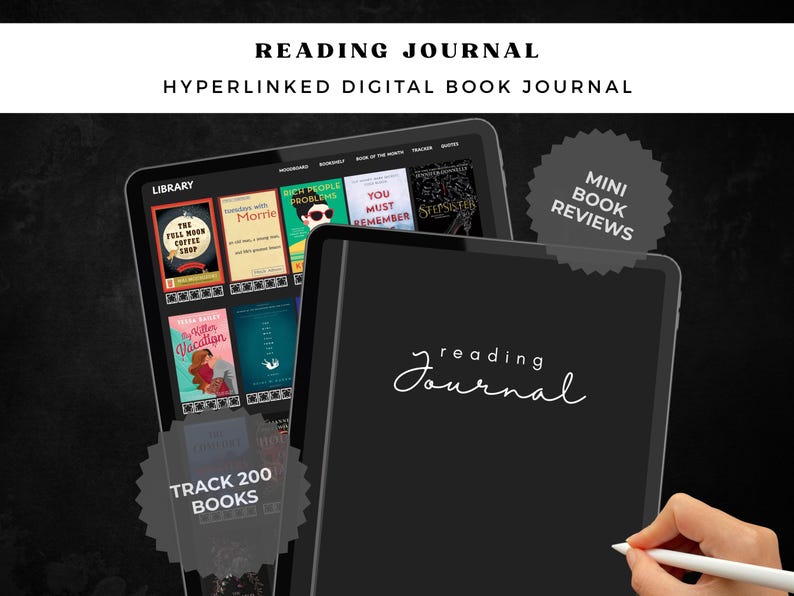 May include: A digital reading journal displayed on a tablet screen, featuring a library interface with book covers, navigation tabs, and the text Reading Journal, Mini Book Reviews, and Track 200 Books on a dark background.