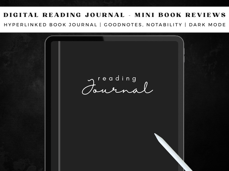 May include: A black digital tablet with a white stylus. The screen displays the text "reading journal" in a handwritten font.
