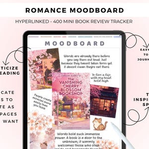 May include: A digital tablet displaying a Romance Moodboard template for a 400 mini book review tracker. The screen features a collage of cherry blossom imagery, book cover art for The Vanishing Cherry Blossom Bookshop, cat illustrations, and inspirational text quotes. A stylus rests on the screen.