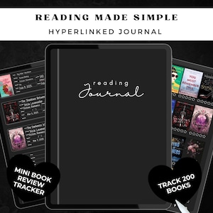 Puede incluir: Un diario de lectura digital negro con el texto "reading Journal" en escritura blanca. El diario está rodeado por otros dos dispositivos digitales que muestran portadas de libros y reseñas. El texto "READING MADE SIMPLE" y "HYPERLINKED JOURNAL" están en la parte superior.