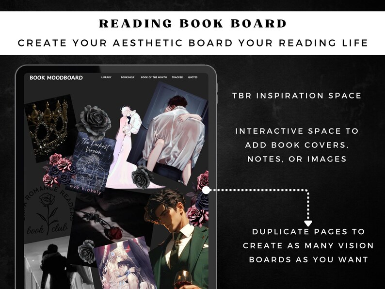 May include: A digital reading book board displayed on a tablet screen featuring the text READING BOOK BOARD, CREATE YOUR AESTHETIC BOARD YOUR READING LIFE, TBR INSPIRATION SPACE, and interactive sections for book covers, notes, and images.