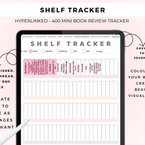 May include: A digital tablet displaying a Shelf Tracker interface with a 400 mini book review layout. The screen features a key for reading status, rows of blank book spines, and navigation tabs. A white stylus rests near the bottom left corner.