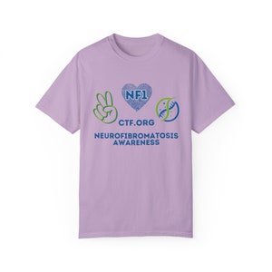 Comfort Colors NF1 Neurofibromatosis Type 1 NF1 Awareness image 6