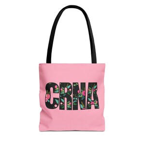 CRNA Pink Tote Bag