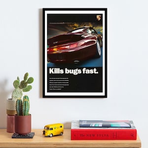 Porsche 911 'Kills Bugs Fast' Poster